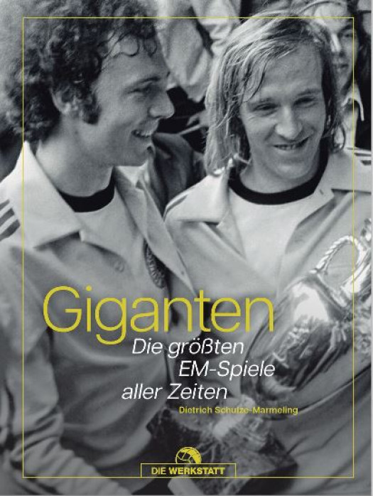 Giganten - Die größten EM-Spiele aller Zeiten
