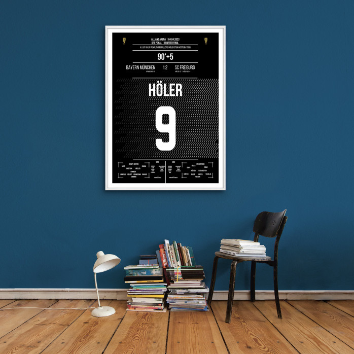 Poster: Lucas Höler vs. München - Siegtreffer des SC Freiburg bei den Bayern im DFB Pokal 2023