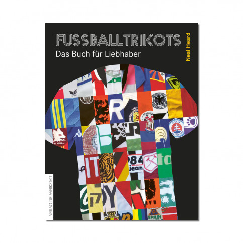 Fußballtrikots - Das Buch für Liebhaber - 11FREUNDE SHOP