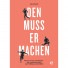 Den muss er machen - Phrasen, Posen, Plattitüden - 11FREUNDE SHOP