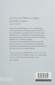Wie die Steeple Sinderby Wanderers den Pokal holten