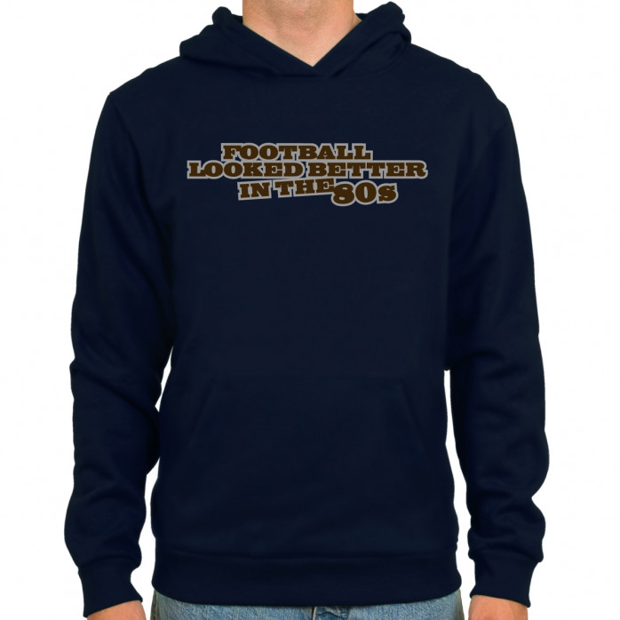Football looked better Hoodie