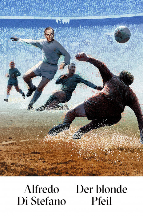 Di Stefano - Der blonde Pfeil