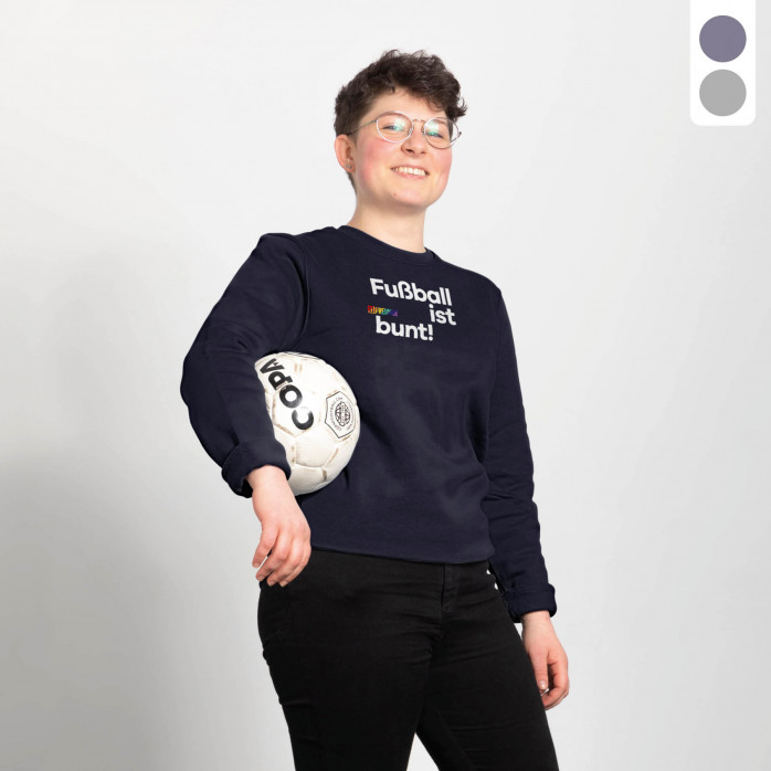 Sweatshirt - Fußball ist bunt (Fairwear & Bio-Baumwolle)