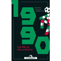 1990 – eine WM, die alles veränderte