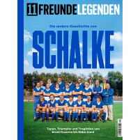 11FREUNDE LEGENDEN - Die andere Geschichte von Schalke