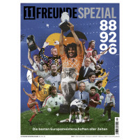 11FREUNDE SPEZIAL – 88 92 96: Die besten EM-Turniere aller Zeiten