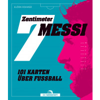 7 Zentimeter Messi - 101 Karten über Fußball
