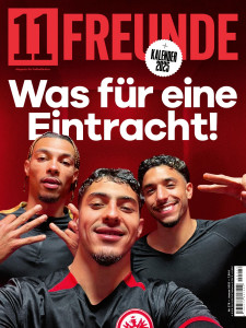 11FREUNDE Ausgabe #278 (inkl. Kalender für 2025)