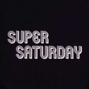 Super Saturday T-Shirt