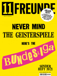 11FREUNDE Ausgabe #226 - Bundesliga-Sonderheft 2020/21