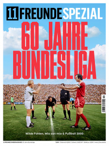 11FREUNDE SPEZIAL - 60 Jahre Bundesliga