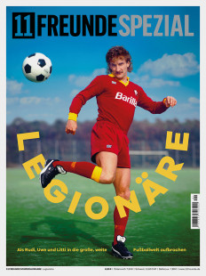 11FREUNDE SPEZIAL - Legionäre