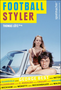 Football Styler - Fußballbuch Empfehlung von 11FREUNDE