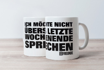 Kaffeebecher 11FREUNDE Ich möchte nicht übers letzte Wochenende sprechen