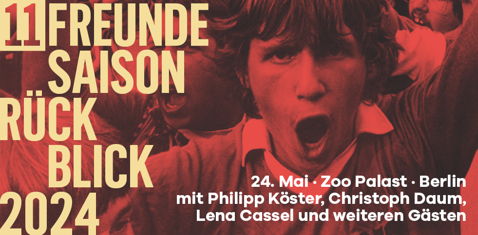 Tickets für den 11FREUNDE Saisonrückblick 